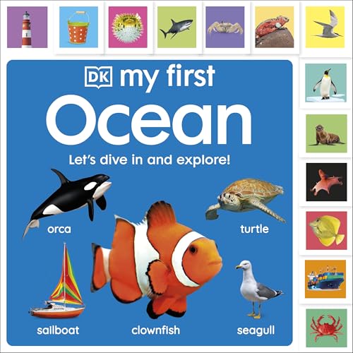 My First Ocean: Let's Dive in and Explore! (My First Tabbed Board Book)