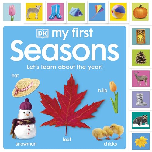 My First Seasons: Let's Learn About the Year! (My First Tabbed Board Book)