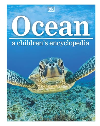 Ocean A Children's Encyclopedia (DK Children's Visual Encyclopedia) von DK Children