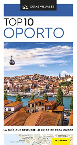 Oporto (Guías Visuales TOP 10): La guía que descubre lo mejor de cada ciudad (Guías de viaje) von DK