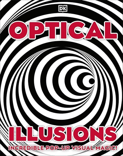 Optical Illusions: Incredible Pop-Up Visual Magic! von DK