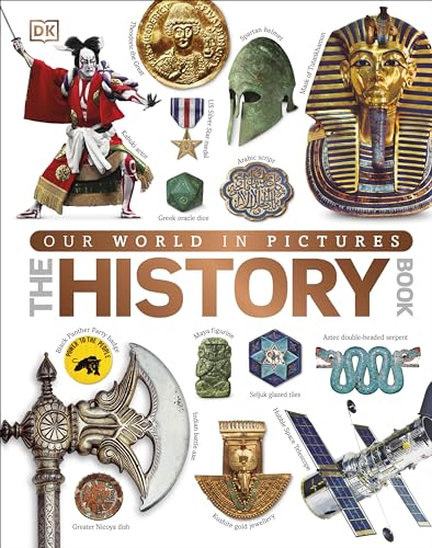 Our World in Pictures The History Book (DK Our World in Pictures) von DK