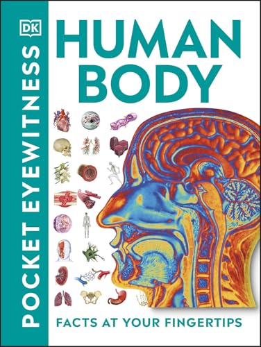 Pocket Eyewitness Human Body: Facts at Your Fingertips