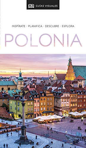 Polonia (Guías Visuales): Inspírate, planifica, descubre, explora (Guías de viaje)