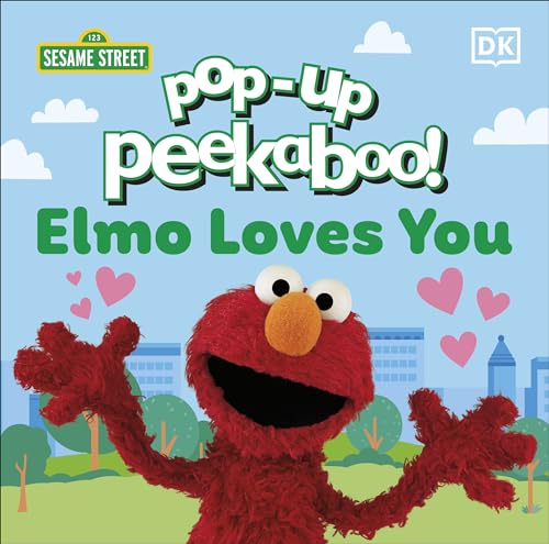 Pop-Up Peekaboo! Sesame Street Elmo Loves You von DK Children