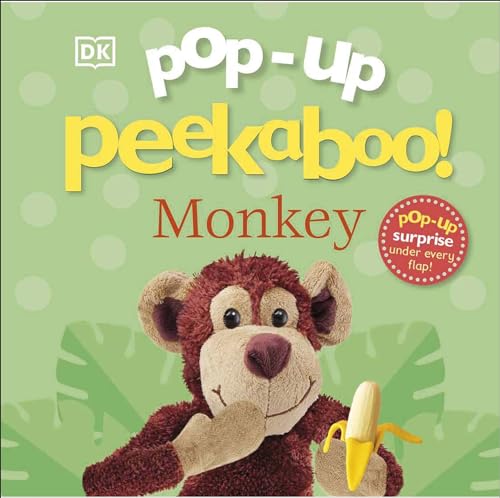 Pop-Up Peekaboo! Monkey: Pop-Up Surprise Under Every Flap! von DK Children