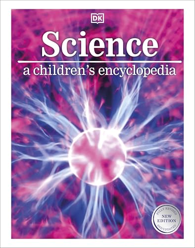 Science: A Children's Encyclopedia von DK Children