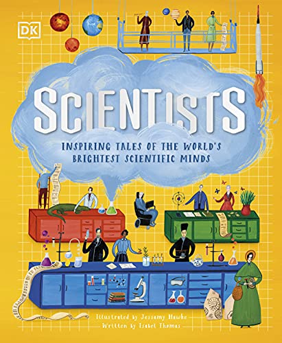 Scientists: Inspiring tales of the world's brightest scientific minds (DK Explorers)