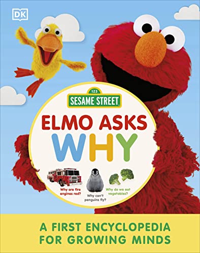 Sesame Street Elmo Asks Why?: A First Encyclopedia for Growing Minds (DK Bilingual Visual Dictionary)
