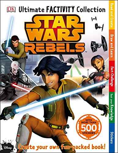 Star Wars Rebels Ultimate Factivity Collection von DK Children