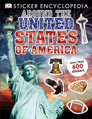 Sticker Encyclopedia Around the United States of America (Sticker Encyclopedias)