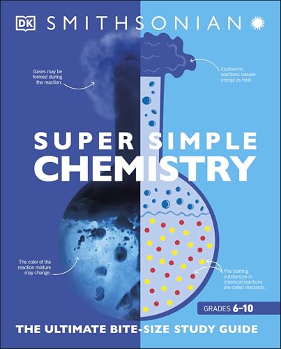 Super Simple Chemistry: The Ultimate Bitesize Study Guide (DK Super Simple) von DK
