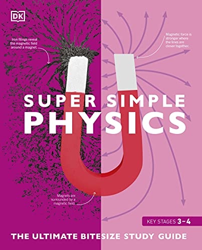 Super Simple Physics: The Ultimate Bitesize Study Guide von Penguin