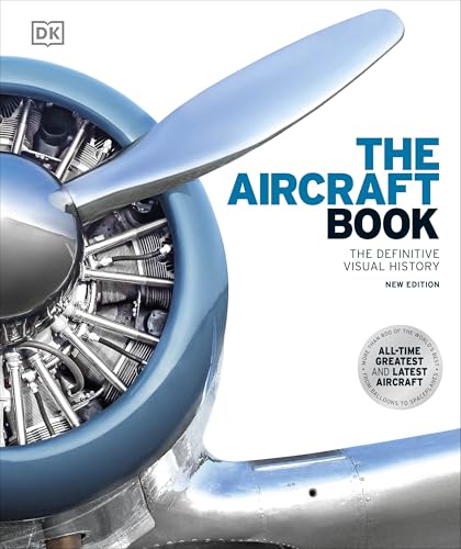 The Aircraft Book: The Definitive Visual History von DK