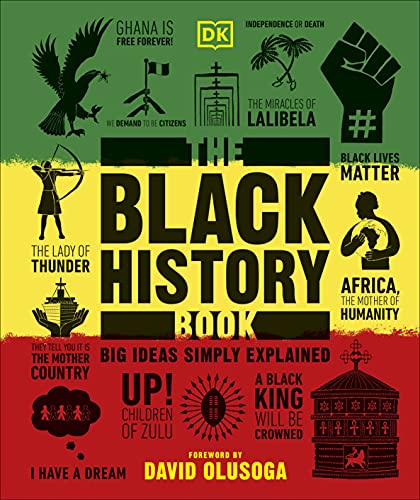 The Black History Book: Big Ideas Simply Explained