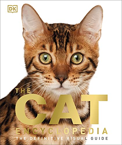 The Cat Encyclopedia: The Definitive Visual Guide von DK