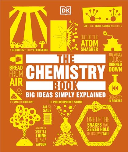 The Chemistry Book: Big Ideas Simply Explained (DK Big Ideas) The Chemistry Book: Big Ideas Simply Explained (DK Big Ideas) von DK