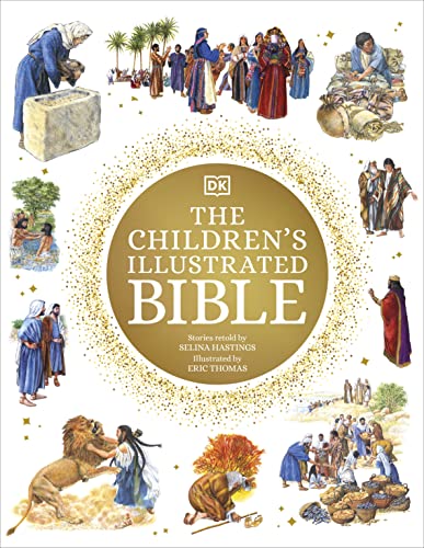 The Children's Illustrated Bible (DK Bibles and Bible Guides) von DK