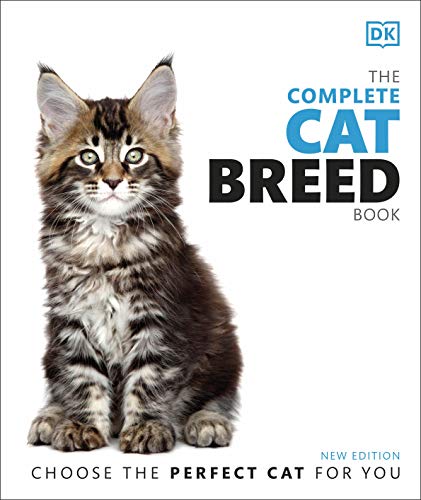 The Complete Cat Breed Book: Choose the Perfect Cat for You von DK