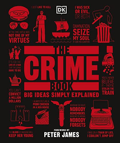The Crime Book: Big Ideas Simply Explained von DK