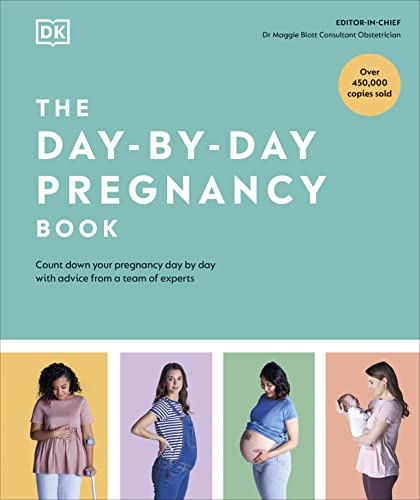 The Day-by-Day Pregnancy Book: Count Down Your Pregnancy Day by Day with Advice from a Team of Experts The Day-by-Day Pregnancy Book: Count Down Your Pregnancy Day by Day with Advice from a Team of Experts