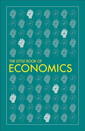 The Little Book of Economics (Big Ideas)