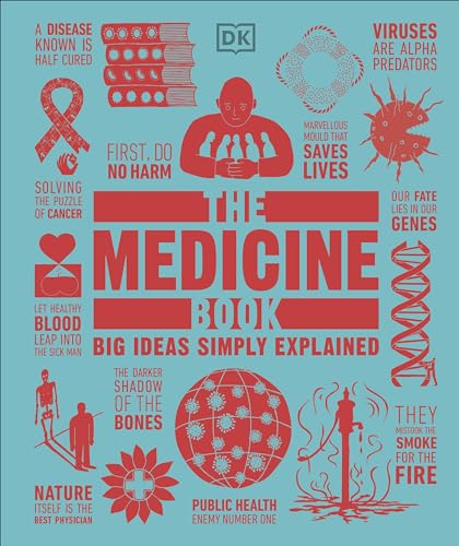 The Medicine Book: Big Ideas Simply Explained von DK