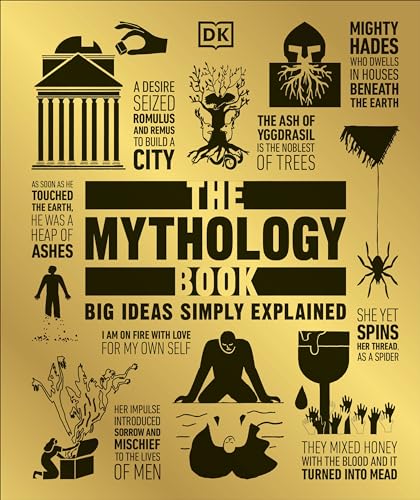 The Mythology Book: Big Ideas Simply Explained