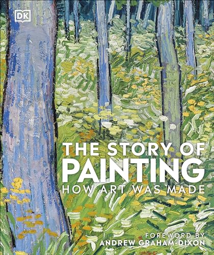 The Story of Painting: How art was made The Story of Painting: How art was made von DK