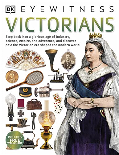 Victorians (DK Eyewitness)