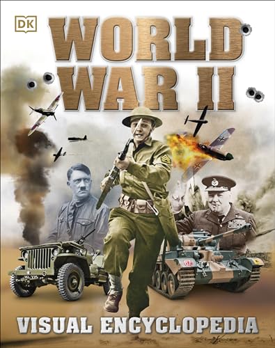 World War II Visual Encyclopedia von DK Children