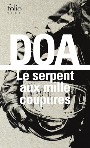 Le serpent aux mille coupures von FOLIO