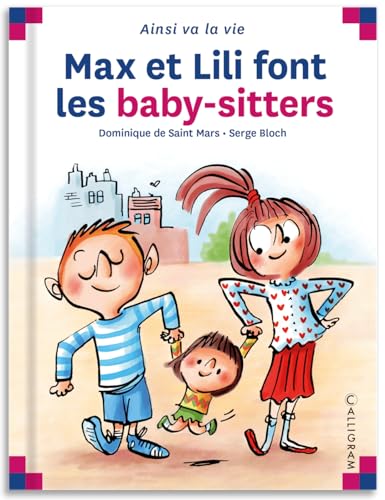 N°128 MAX ET LILI FONT LES BABY-SITTERS von CALLIGRAM