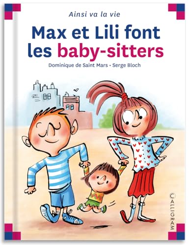 N°128 MAX ET LILI FONT LES BABY-SITTERS von CALLIGRAM