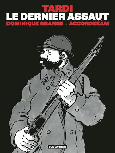 Le Dernier Assaut: Nouvelle édition (avec CD) von CASTERMAN