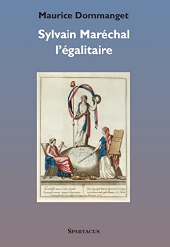 Sylvain marechal l'egalitaire Sylvain marechal l'egalitaire