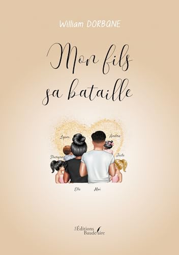 Mon fils sa bataille von BAUDELAIRE