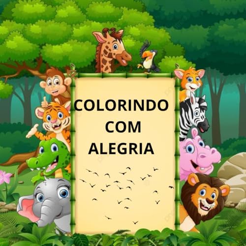 COLORINDO COM ALEGRIA von Independently published