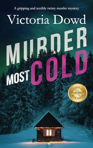 MURDER MOST COLD a gripping and terribly twisty murder mystery (Smart Woman's Crime Mystery, Band 5) von Joffe Books