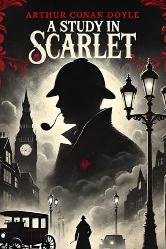 A Study In Scarlet A Study In Scarlet von Independently published