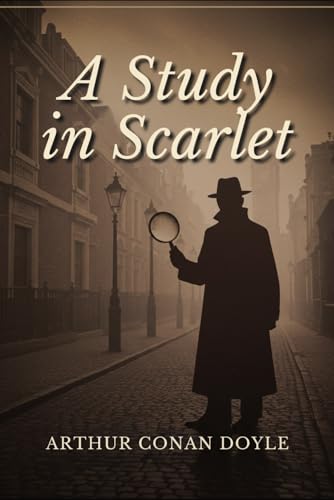 A Study In Scarlet A Study In Scarlet von Independently published