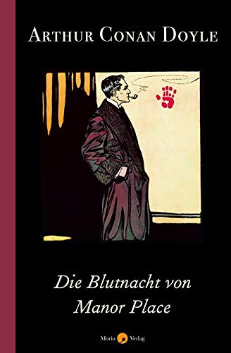 Die Blutnacht von Manor Place: Wahre Verbrechen von Morio Verlag