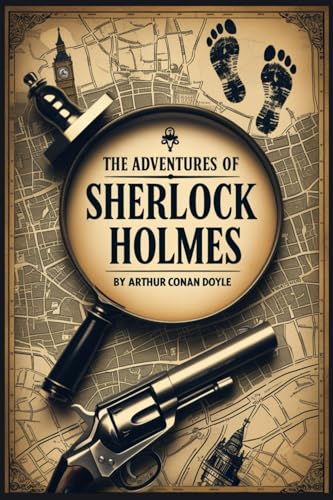 The Adventures of Sherlock Holmes The Adventures of Sherlock Holmes von Independently published