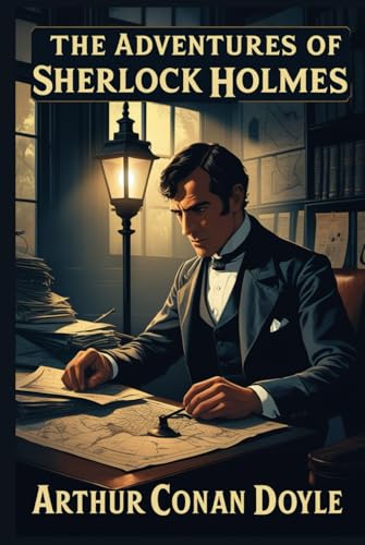 The Adventures of Sherlock Holmes The Adventures of Sherlock Holmes von Independently published
