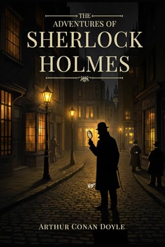 The Adventures of Sherlock Holmes The Adventures of Sherlock Holmes von Independently published