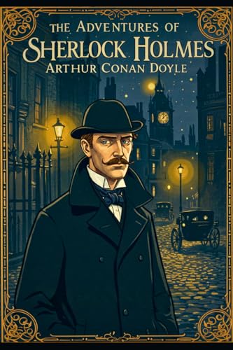 The Adventures of Sherlock Holmes The Adventures of Sherlock Holmes von Independently published