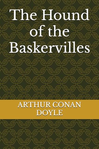 The Hound of the Baskervilles The Hound of the Baskervilles von Independently published