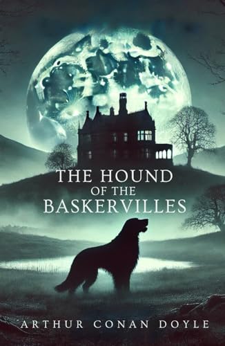 The Hound of the Baskervilles The Hound of the Baskervilles von Independently published