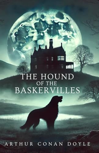 The Hound of the Baskervilles The Hound of the Baskervilles von Independently published