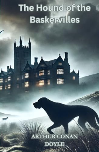 The Hound of the Baskervilles The Hound of the Baskervilles von Independently published